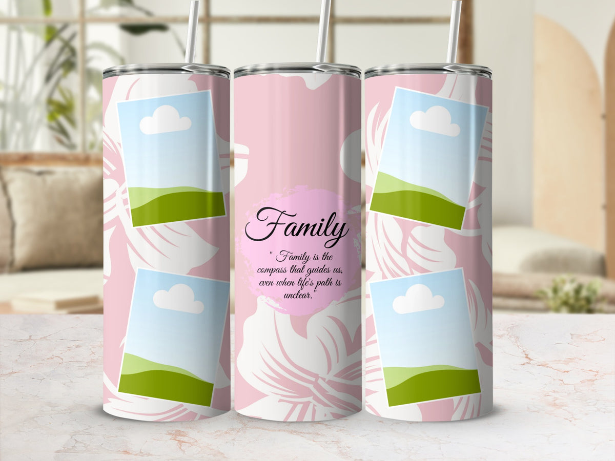 Pink tumbler with floral pattern, photo frames, and "Family" quote.