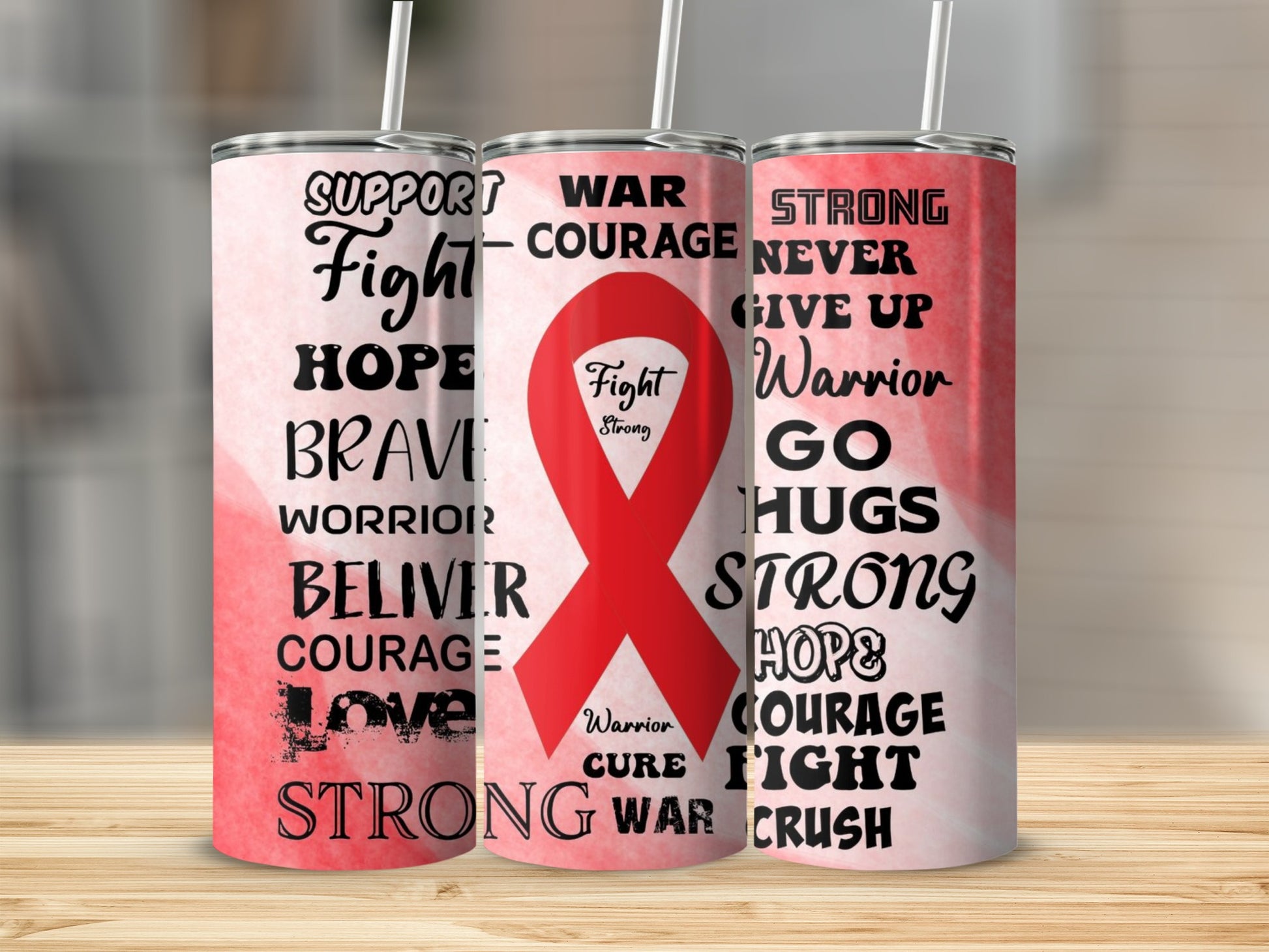Inspirational Support Hope Courage Strong Tumblers