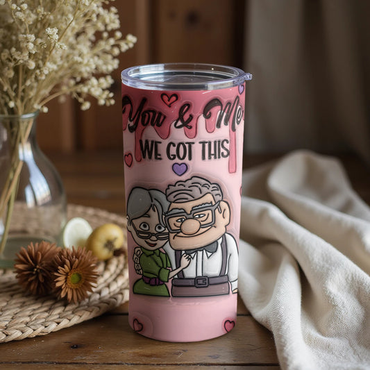 You and Me We Got This Tumbler Flask for Couples Gift