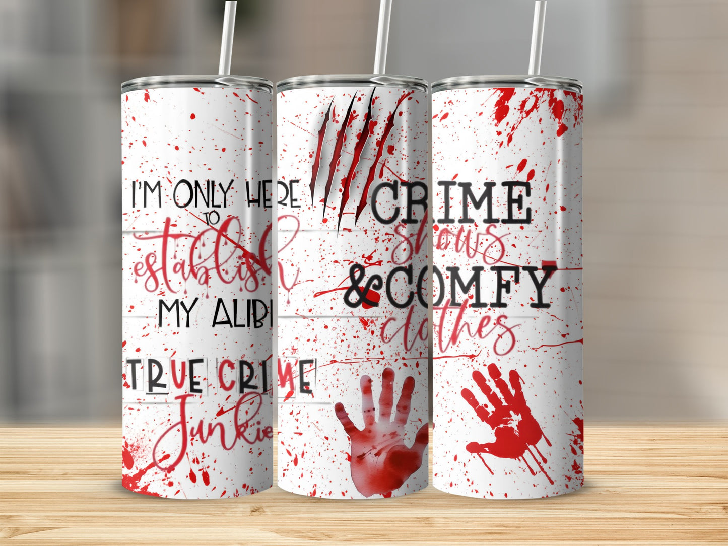True Crime Junkie Bloody Hand Print Tumbler
