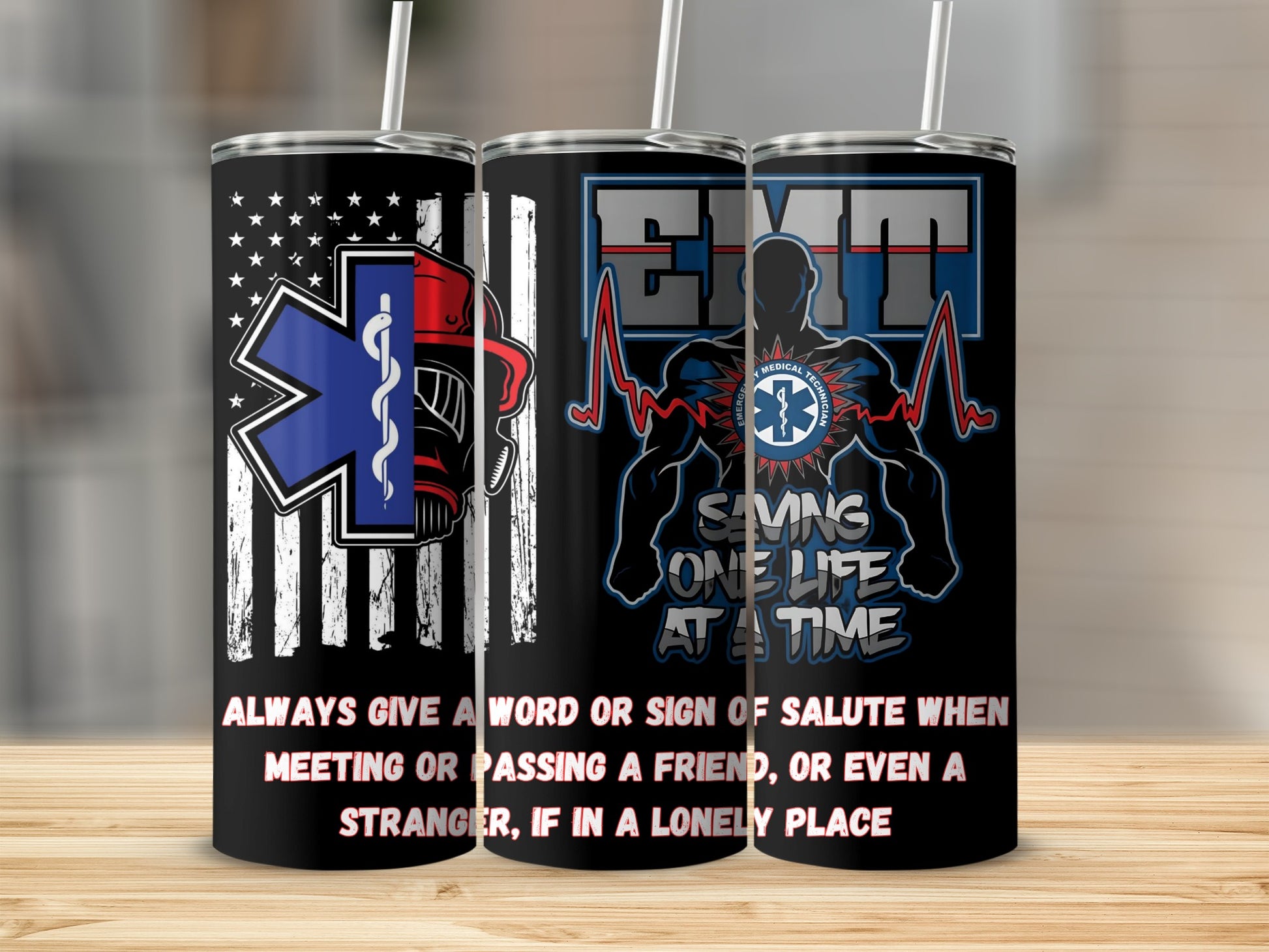 EMT Saving One Life At A Time Design Tumbler