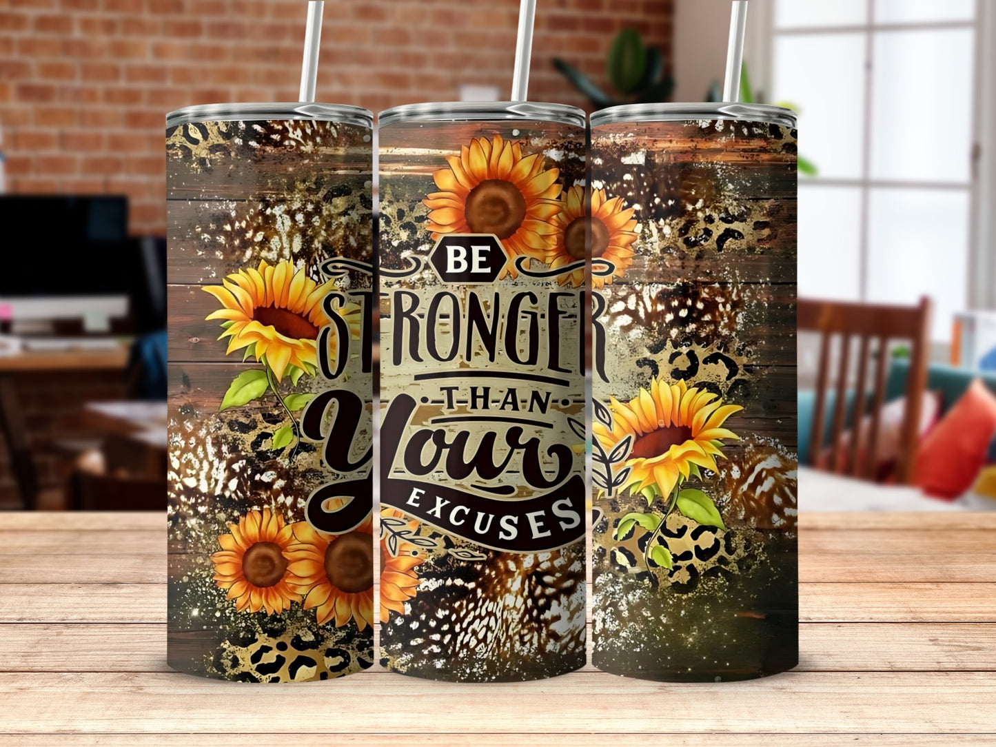 Be Stronger Than Your Excuses Motivational Tumblers