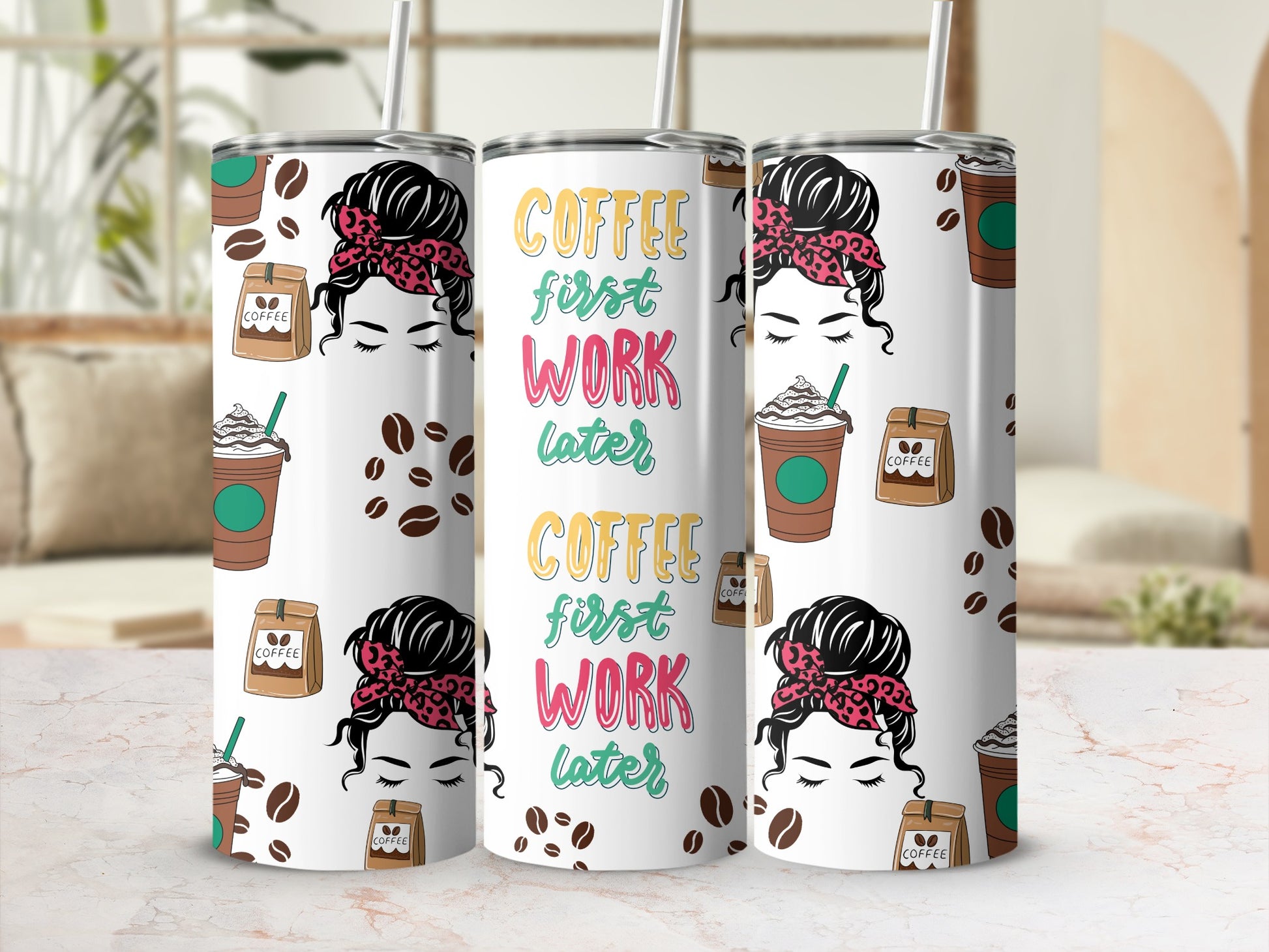 Coffee First Work Later Design Tumbler
