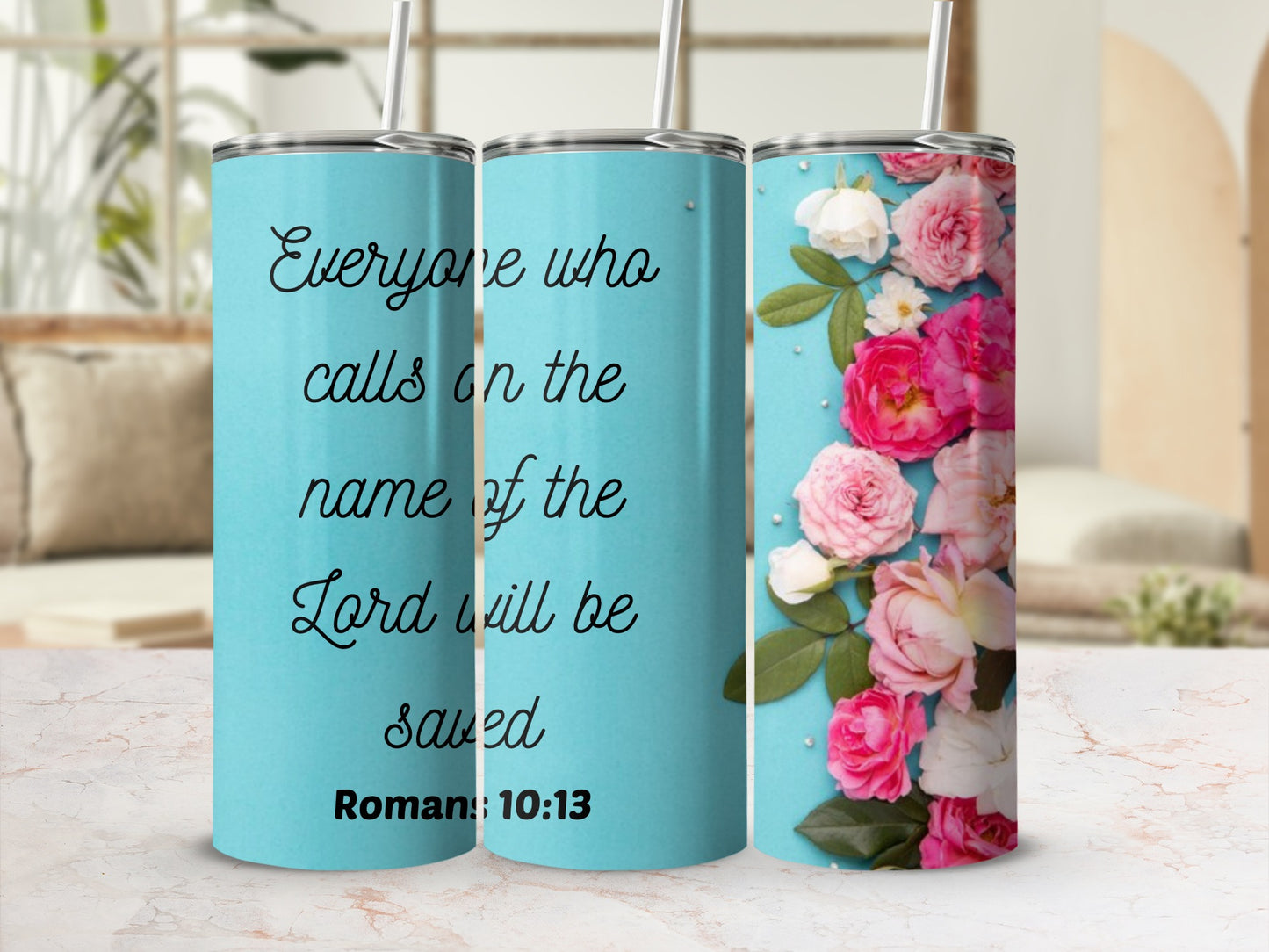 Everyone who calls on the name of the Lord tumbler
