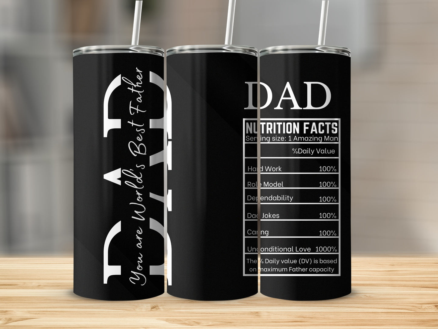 Dad World's Best Father Nutrition Facts tumbler