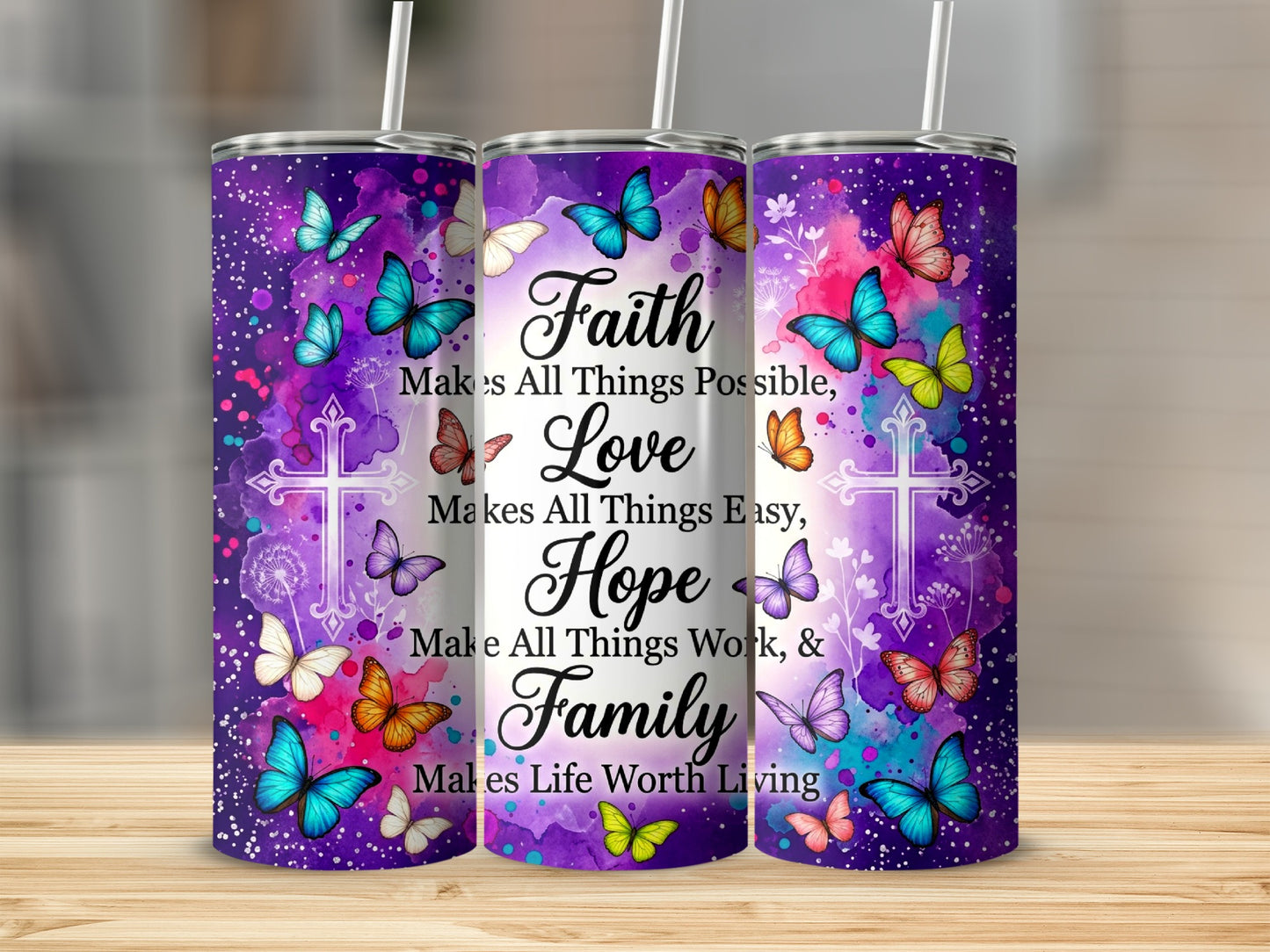 Tumbler with purple, blue, and pink watercolor design and inspirational text about Faith, Love, Hope, and Family.
