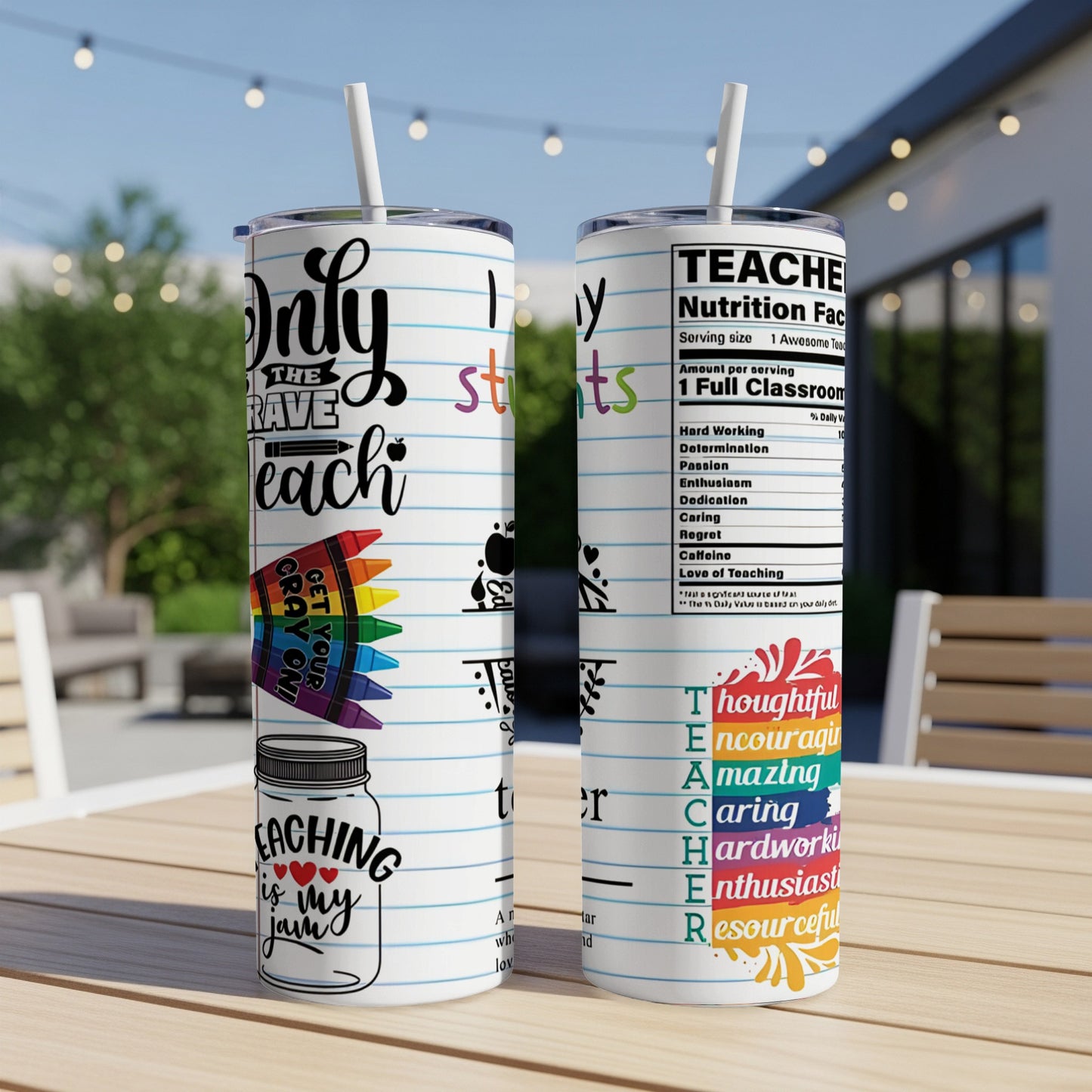 Teacher tumbler with colorful "Love of Teaching" nutritional facts label.