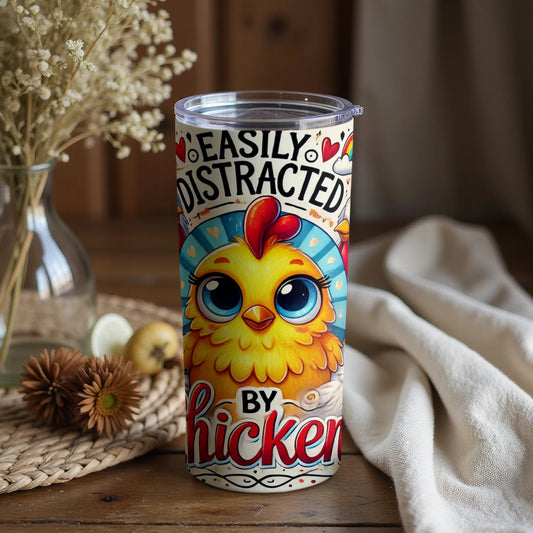 Easily Distracted by Chickens Travel Tumbler Cup