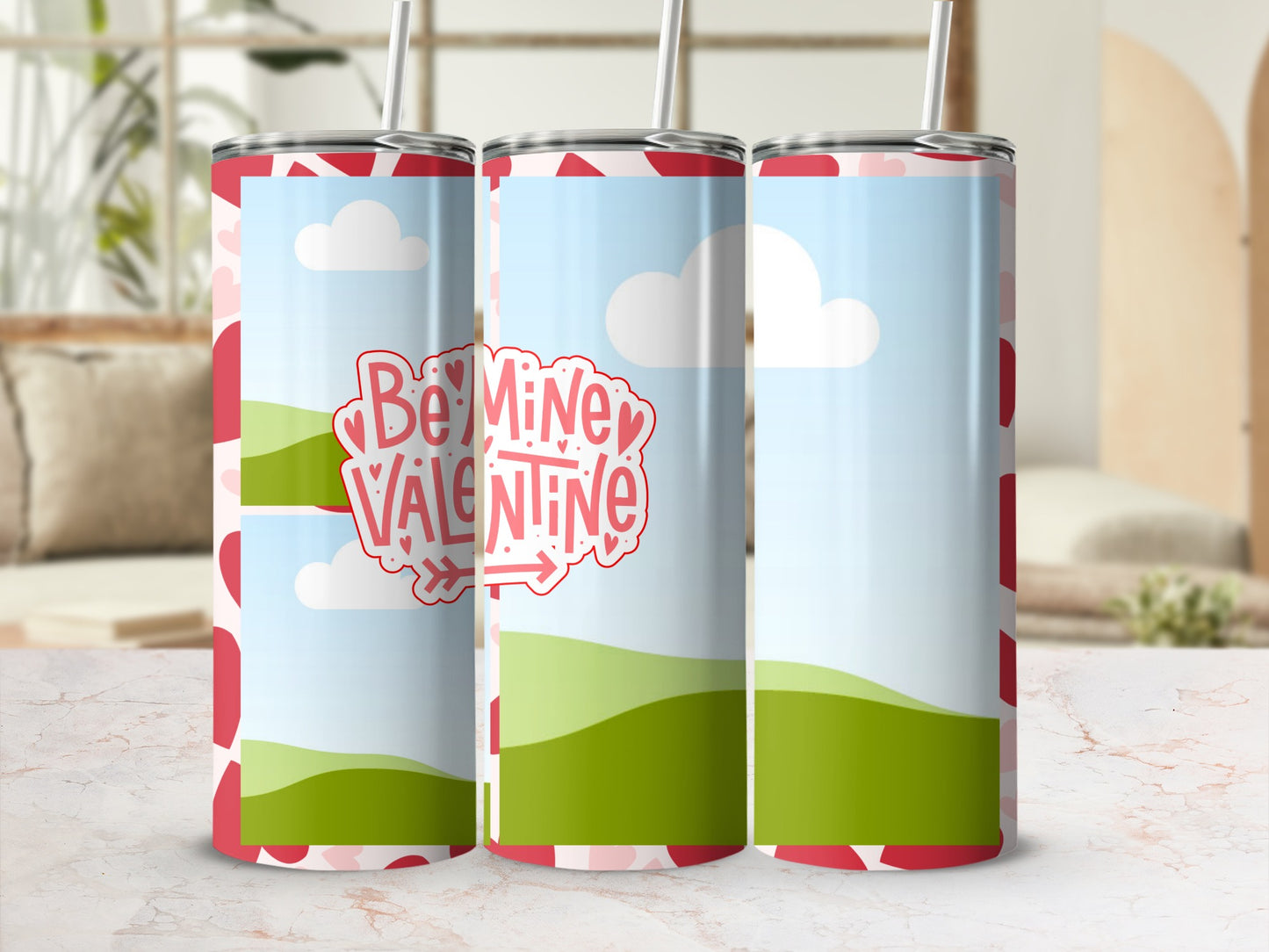 Tumbler with "Be Mine Valentine" text on a sky and hills background.