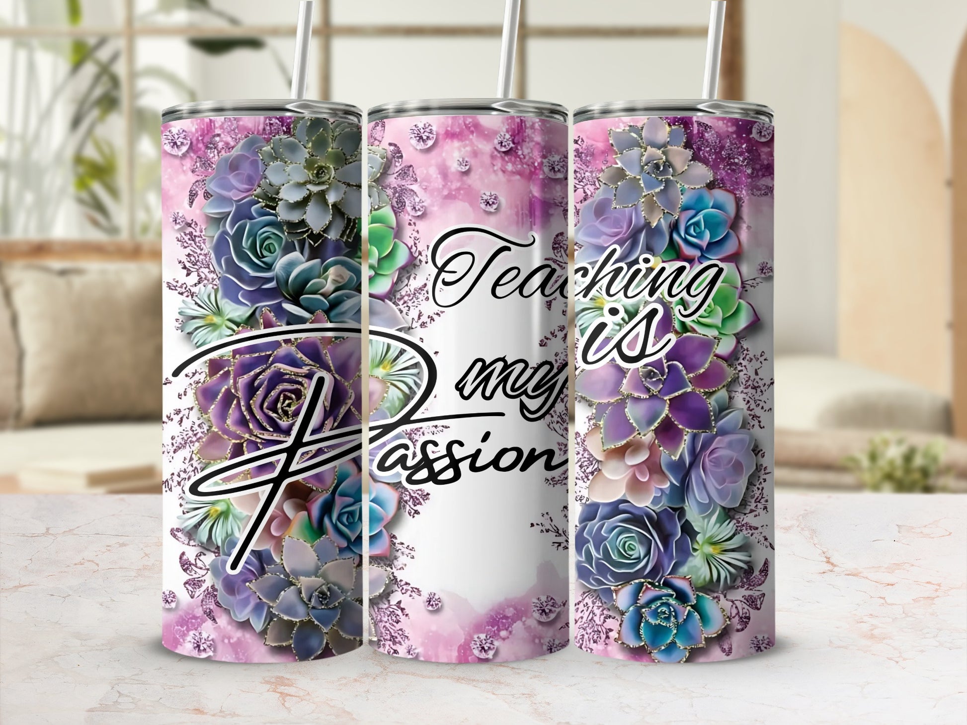 Teaching Is My Passion Succulent Tumbler Cup