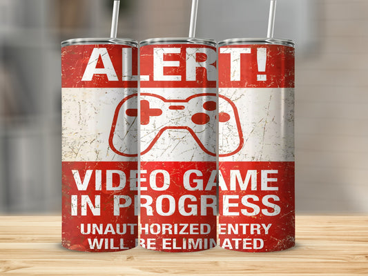 Alert Video Game In Progress Tumbler Product