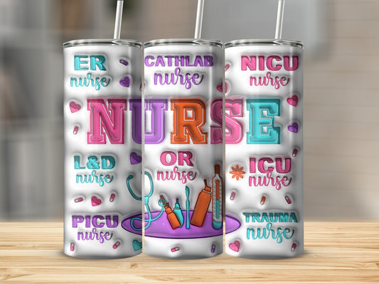 Tumbler with "NURSE" in large letters and various nursing specialties.