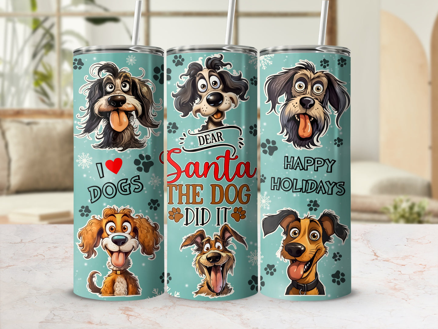 Three cartoon dogs on a tumbler with "Dear Santa The Dog Did It" text.