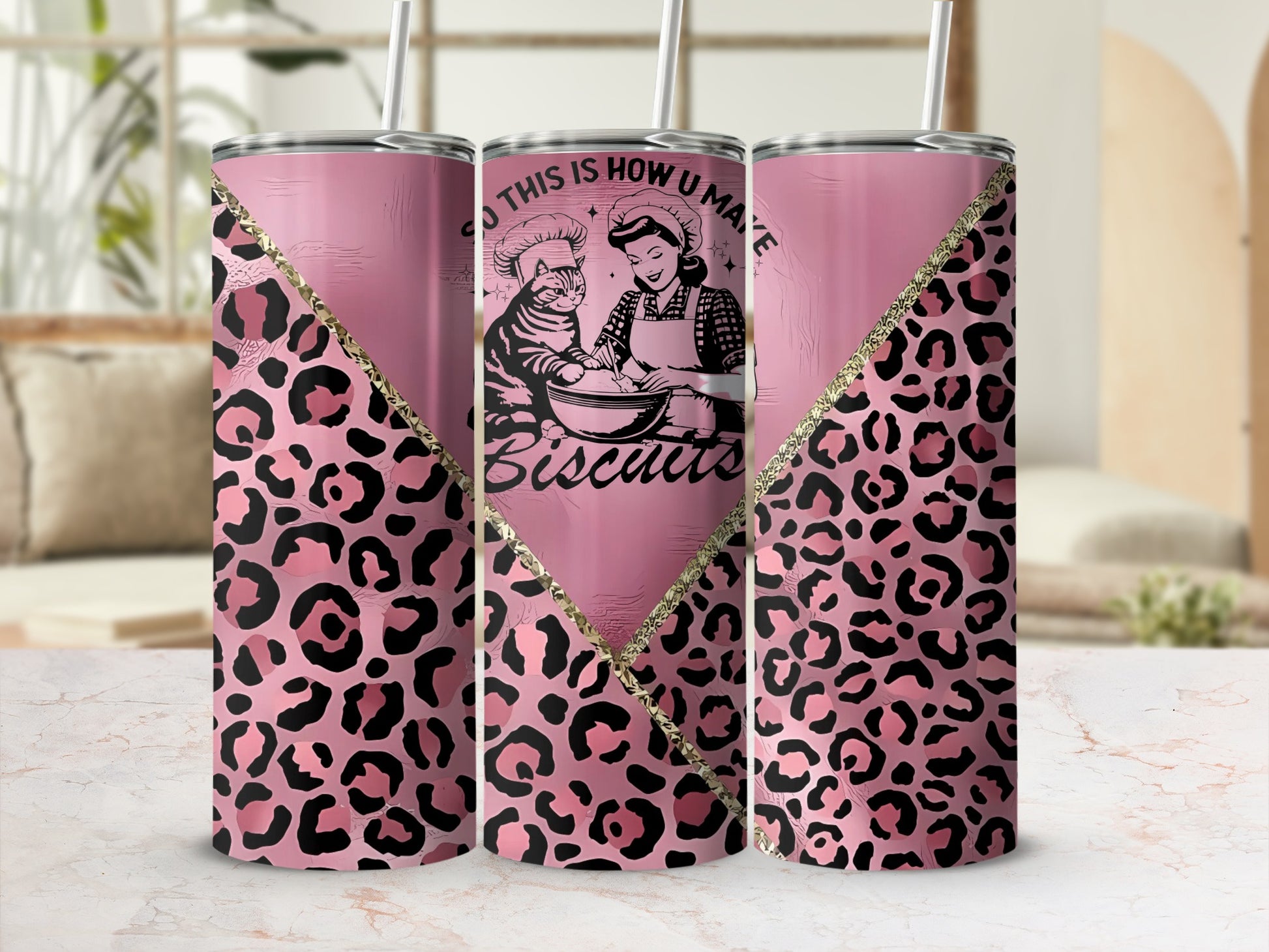 Pink Leopard Print So This Is How U Make Biscuits Tumbler