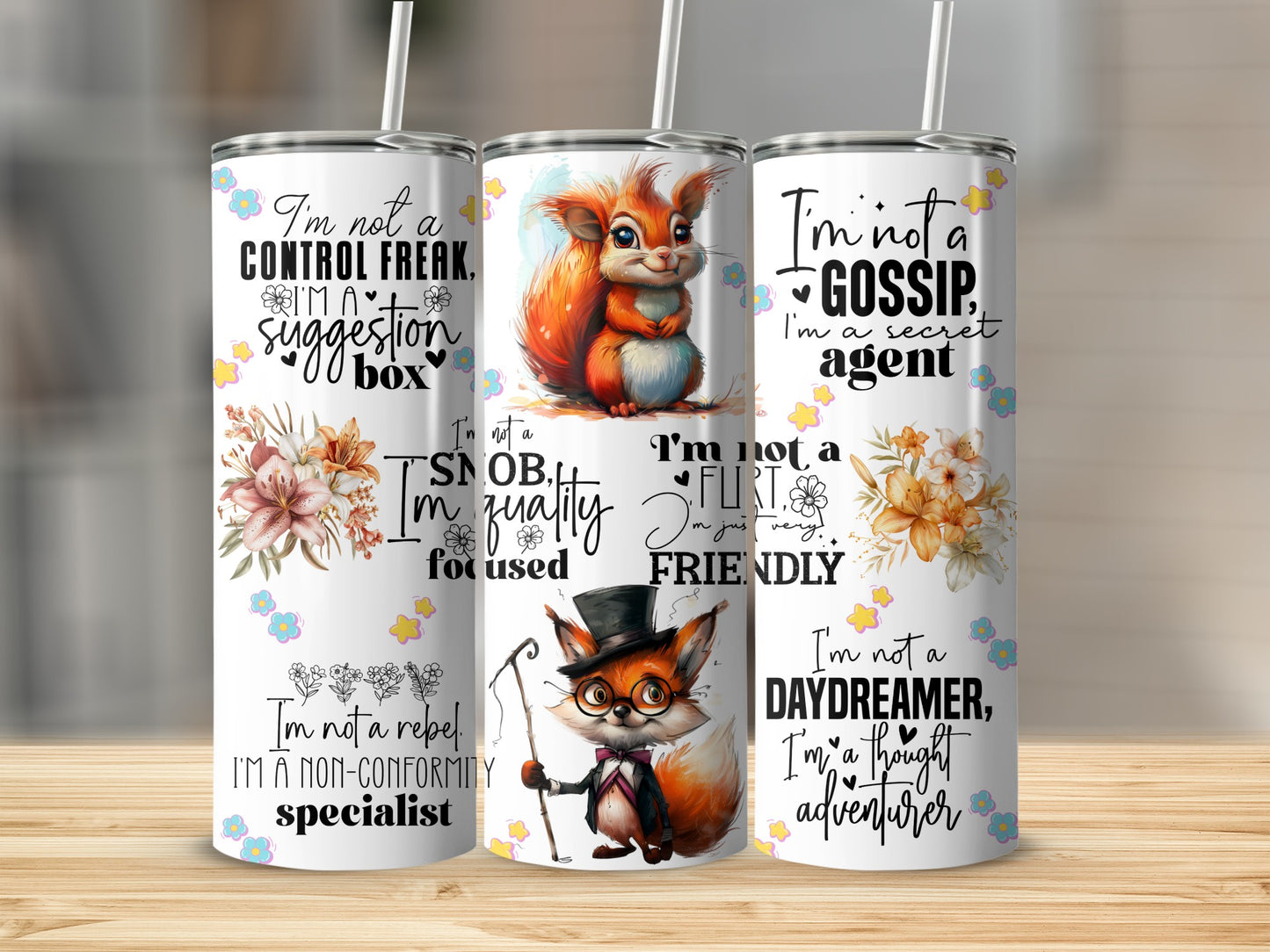 Witty Self Description Squirrel Fox Drinkware product type
Funny Quotes Tumbler
Witty Sayings Cup
Personality Drinkware
Squirrel Tumbler
Fox Design Mug
Humorous Gift
Unique Art Tumbler
Self Expression Cup
Insulated Drinkware
Floral Accent Mug
Cute Animal Tumbler
Whimsical Fox Squirrel
Daily Use Cup
Nonconformist Gift
Secret Agent Theme
Suggestion Box Art
Thought Adventurer
Quality Focused Mug
Rebel Specialist Cup
Friendly Flirt Design