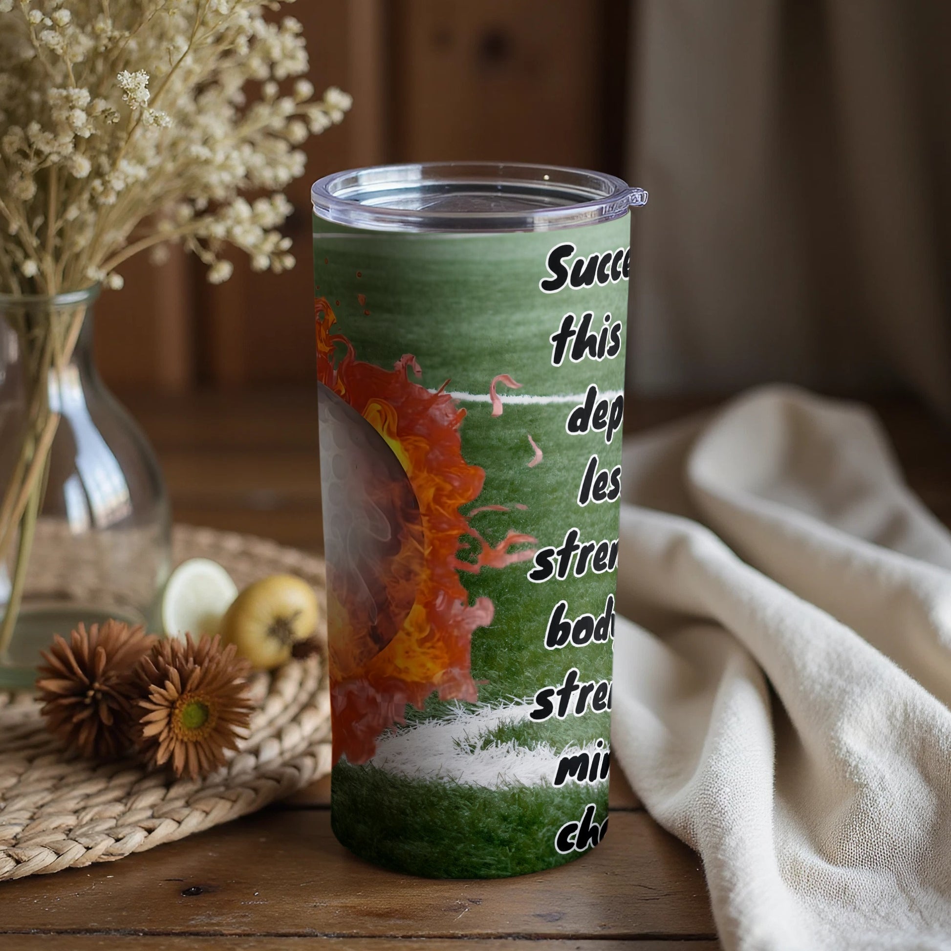 Soccer Themed Tumbler Motivational Quote