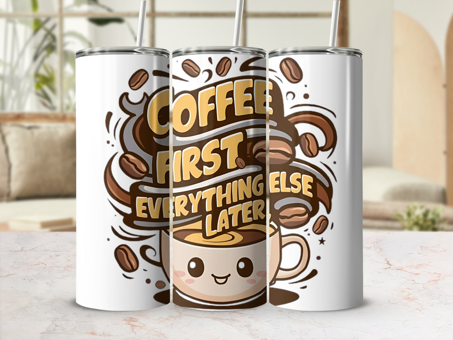 Coffee First Everything Else Later tumbler product
