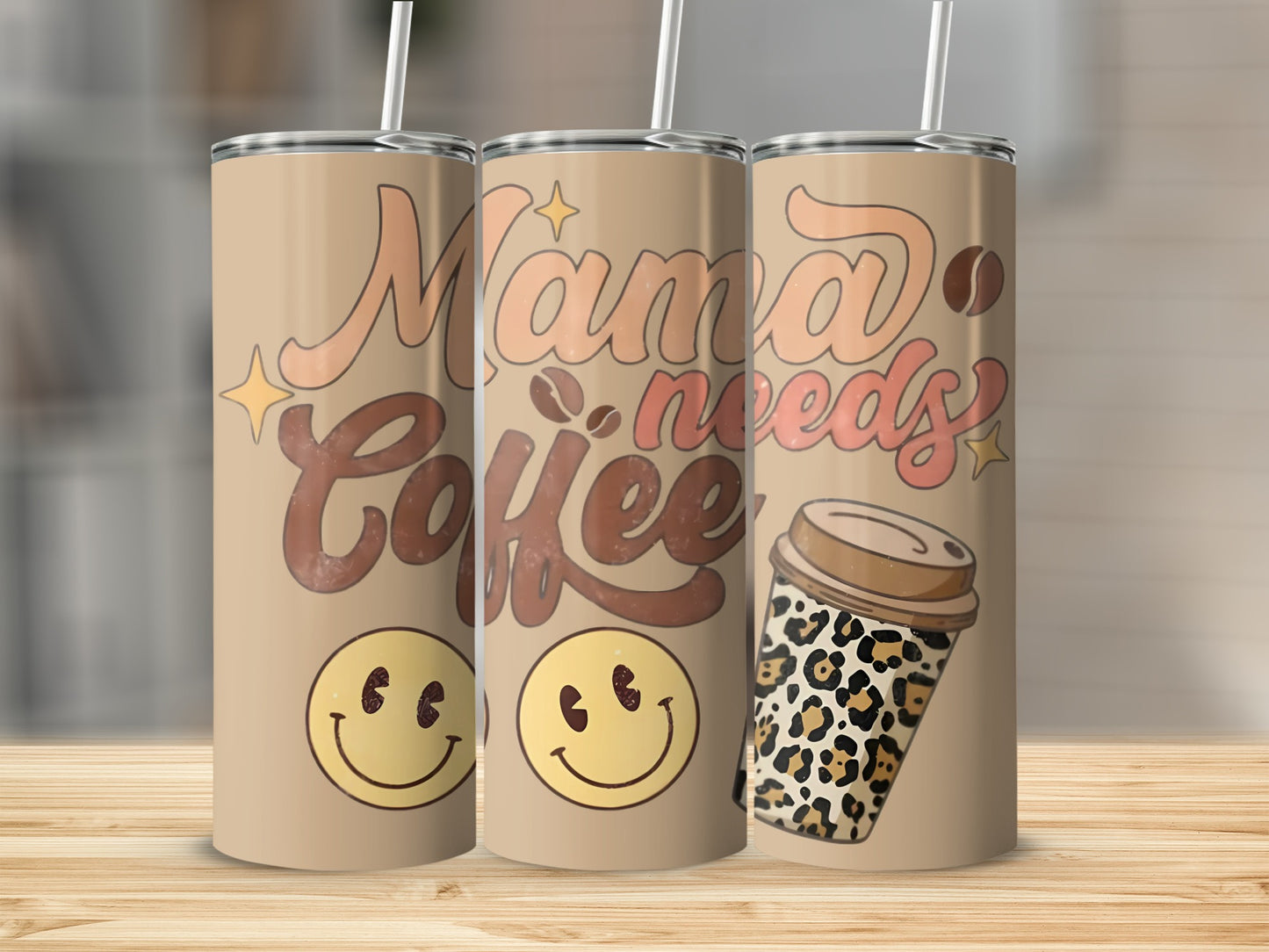 Mama Needs Coffee Smiley Tumbler with Straw