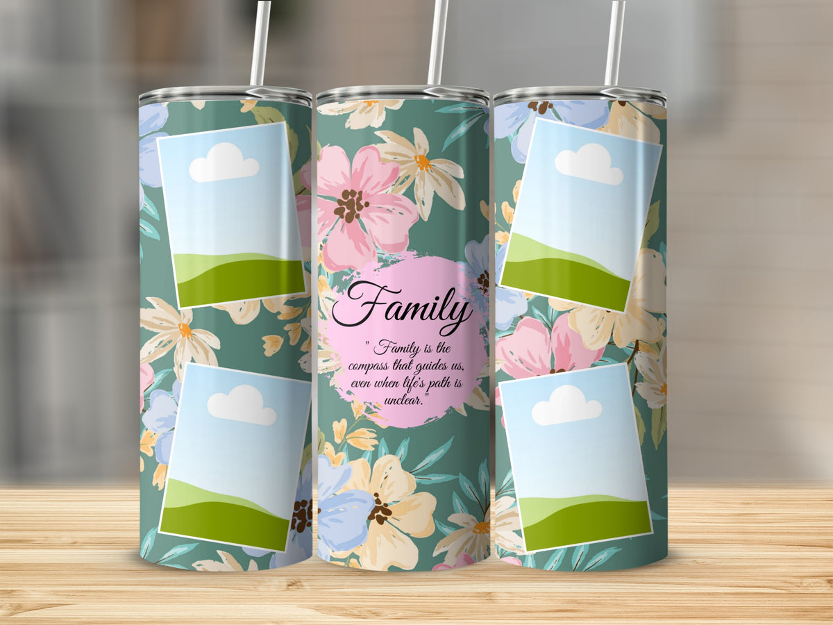 Three tumblers with a floral pattern and a quote about family.