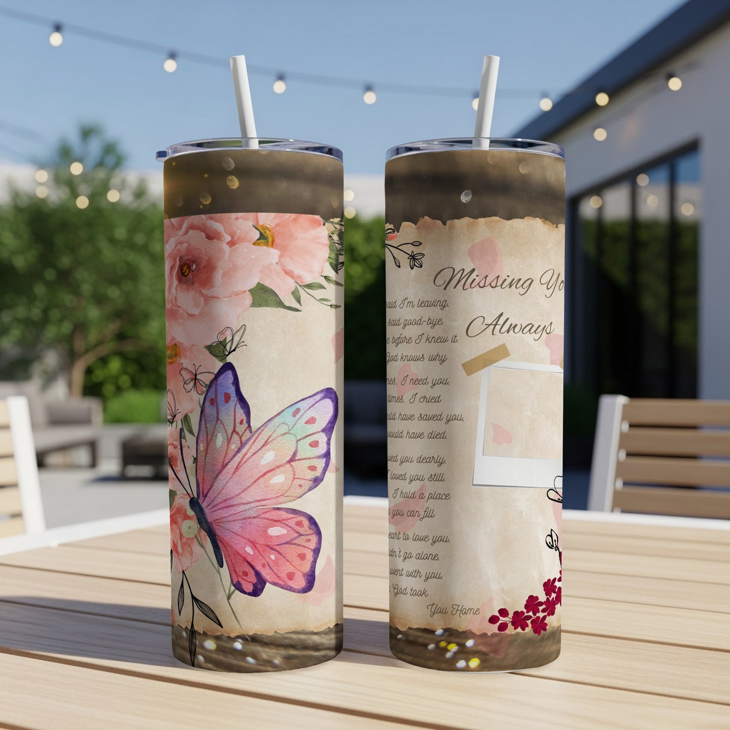 Two tumblers with floral and butterfly designs, featuring "Missing You Always" text.