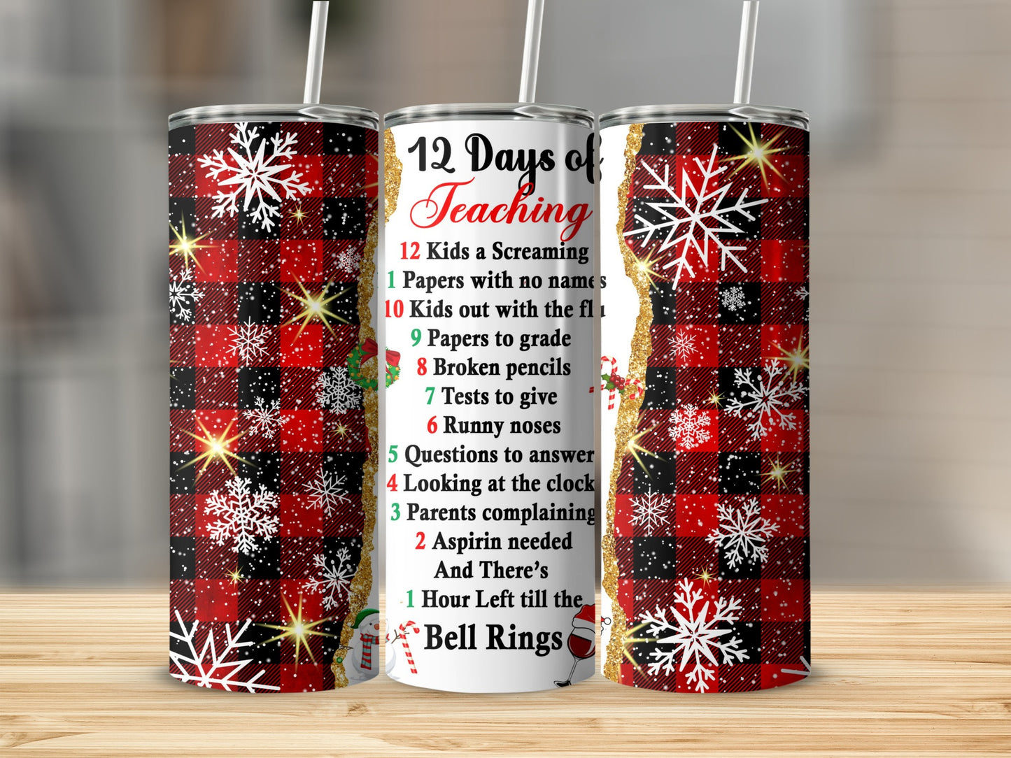 12 Days of Teaching Teacher Winter Holiday Tumblers