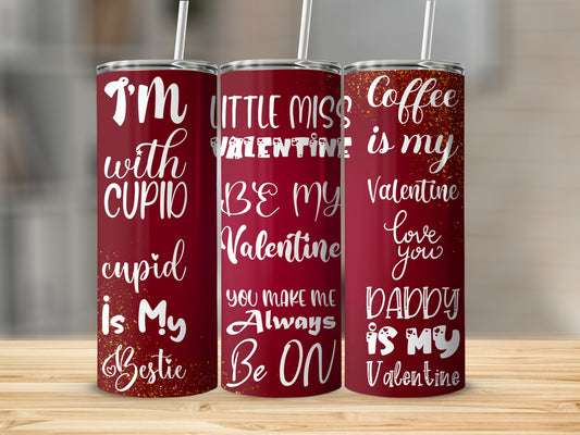 Valentine's Day Drink Tumbler Highlighting Fun Messages