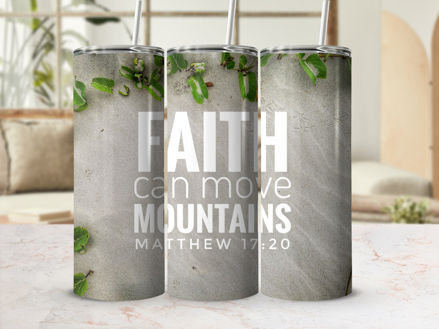 Faith Can Move Mountains Matthew 17:20 Tumbler