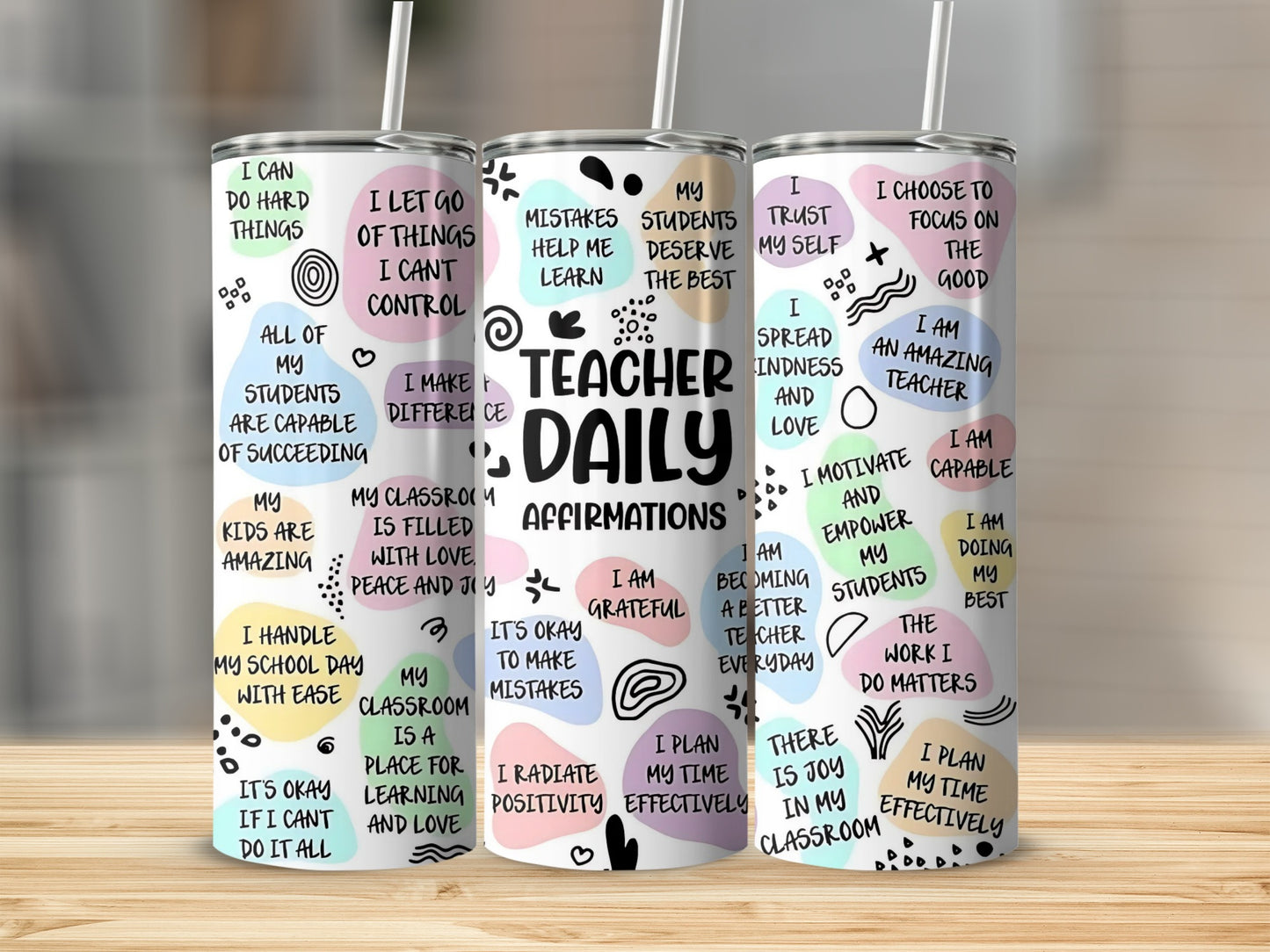 Teacher Daily Affirmations Tumbler with Straw