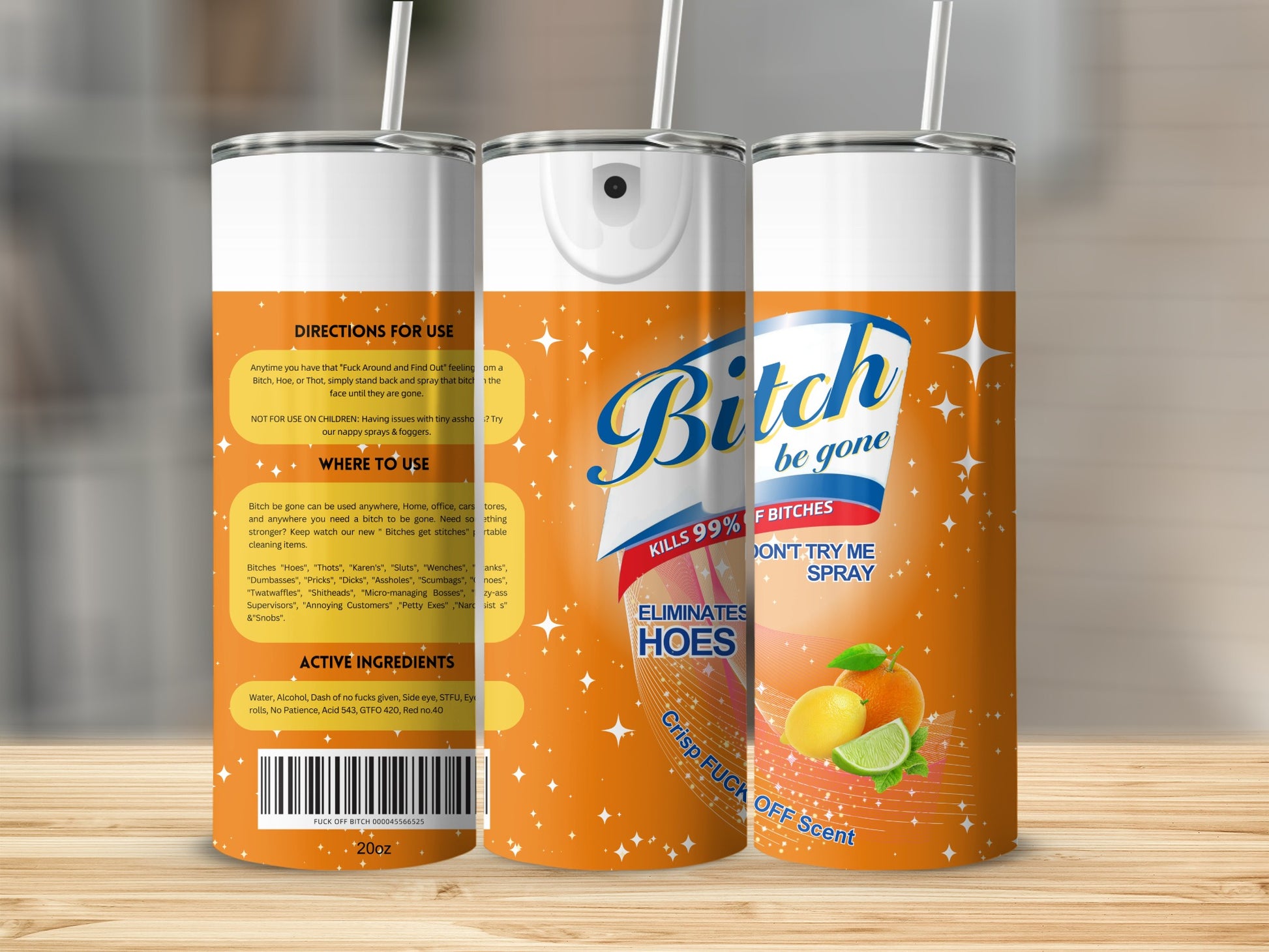 Bitch Be Gone Kills 99 Percent of Bitches Spray