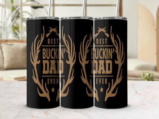 Three black tumblers with gold antlers and "Best Buckin' Dad Ever" text.