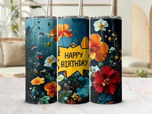 Tumbler with colorful flowers and "Happy Birthday" text in a yellow speech bubble.