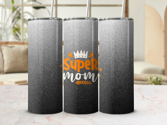"Super Mom" tumbler with crown and leaves, black and white gradient.