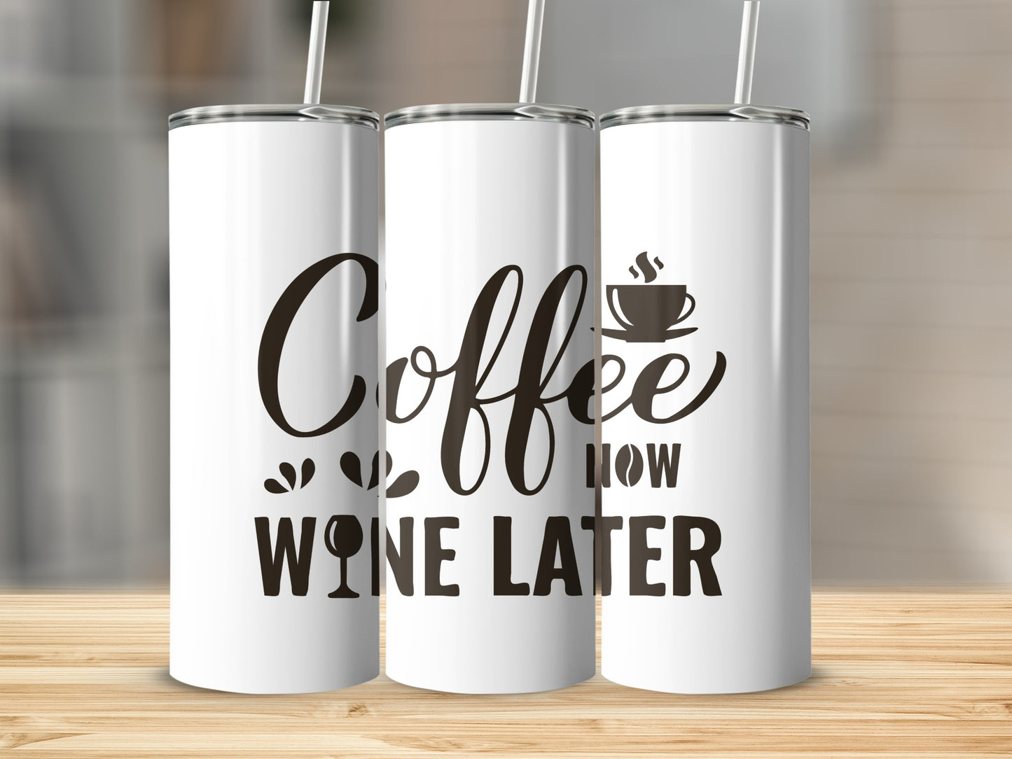 Coffee Now Wine Later Insulated Tumbler Cup
