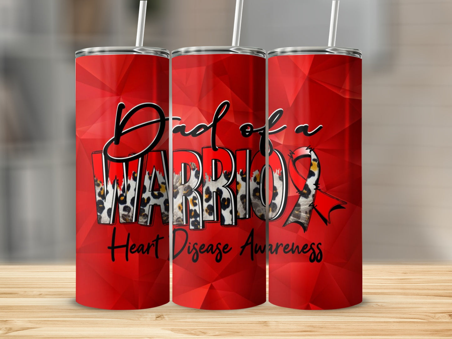 Dad of a Warrior Heart Disease Awareness Tumbler