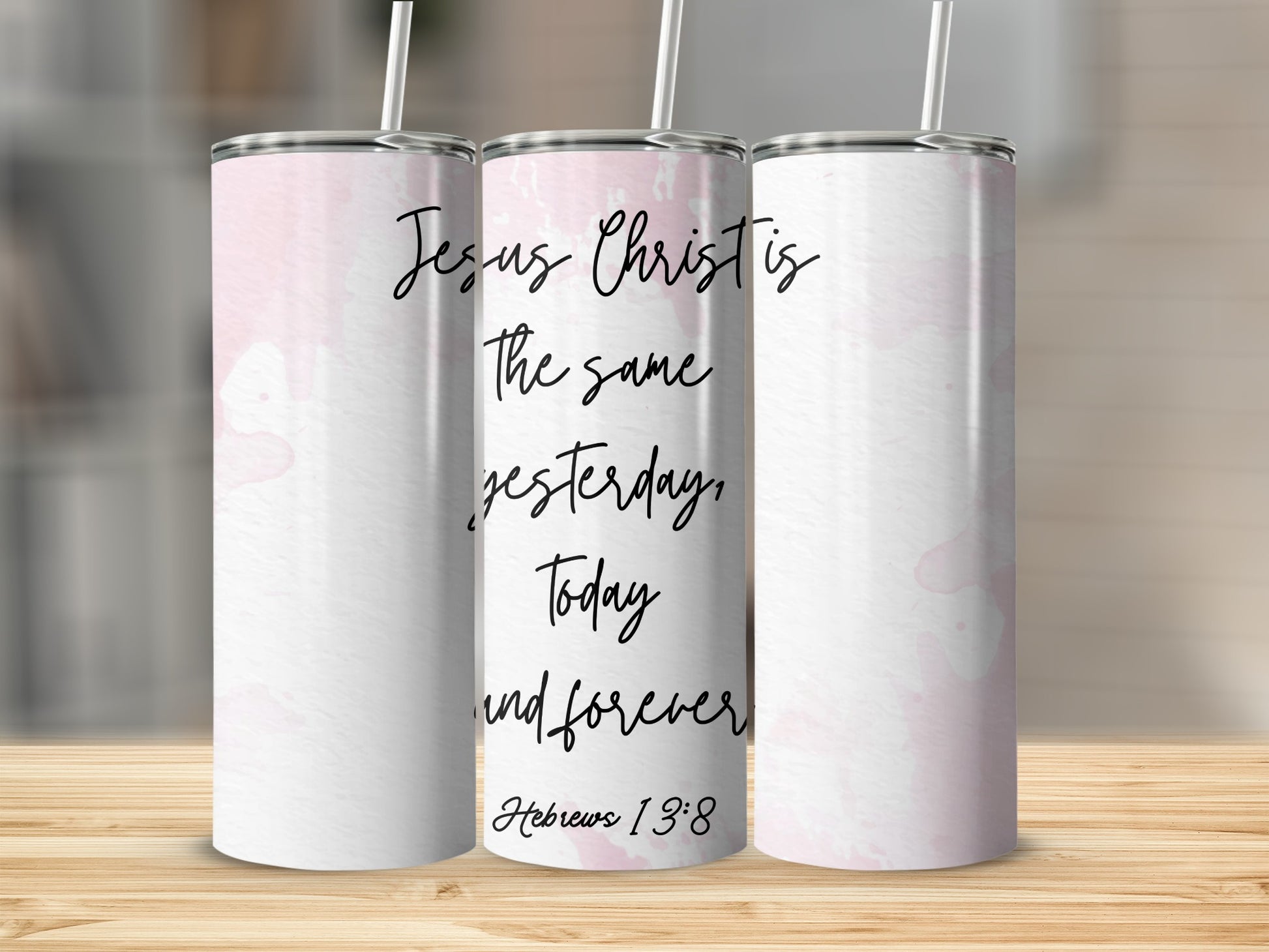 Jesus Christ is the same yesterday today and forever tumbler
