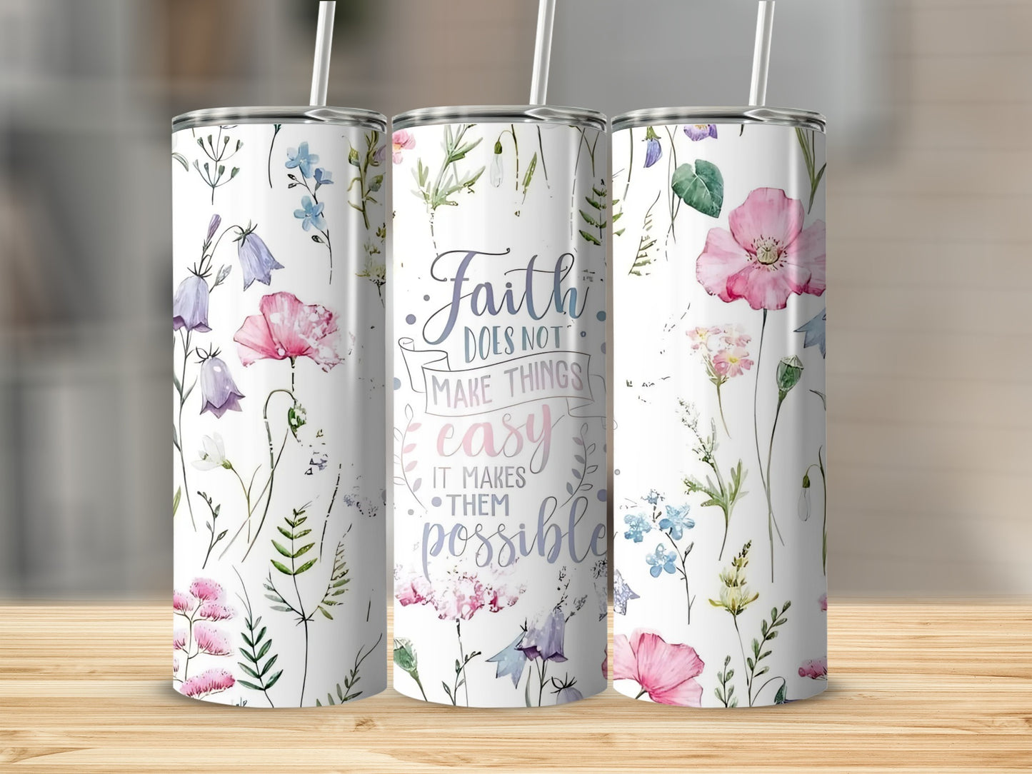Faith Quote Floral Design Insulated Tumbler Cup Gift