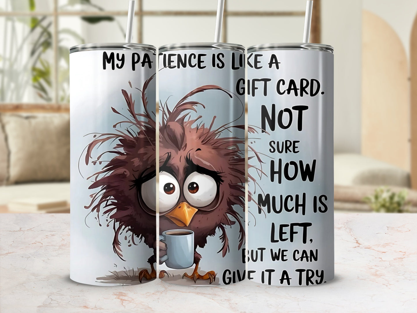 My Patience Is Like a Gift Card Funny Drinking Cup
