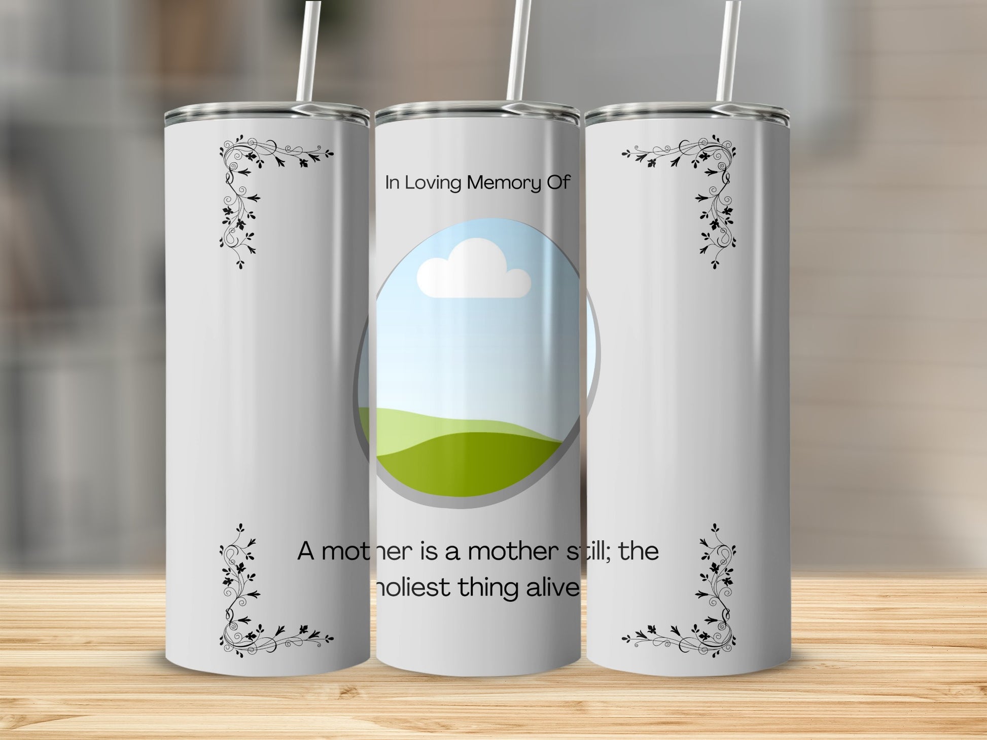 Tumbler memorializing a mother with floral accents and quote.