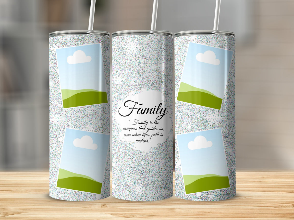 Glitter tumbler with framed landscape photos and "Family" quote.