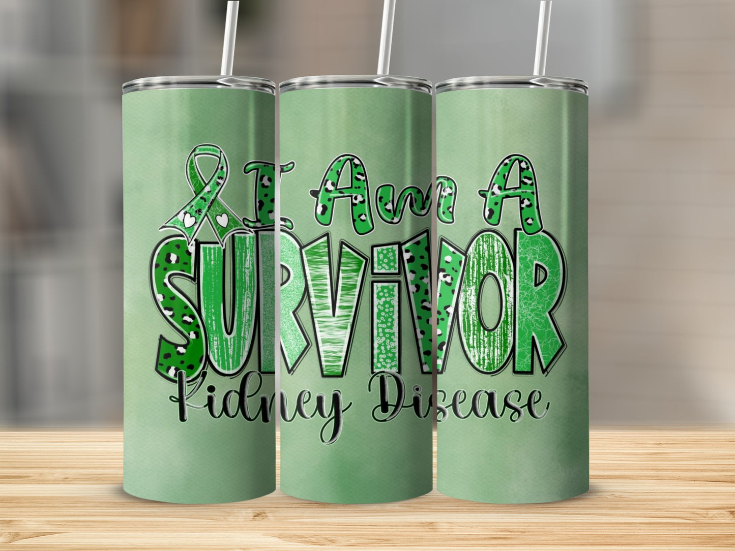 I Am A Survivor Kidney Disease Support Tumbler