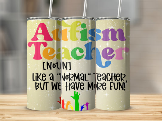 Autism Teacher Noun Like a Normal Teacher Fun Product