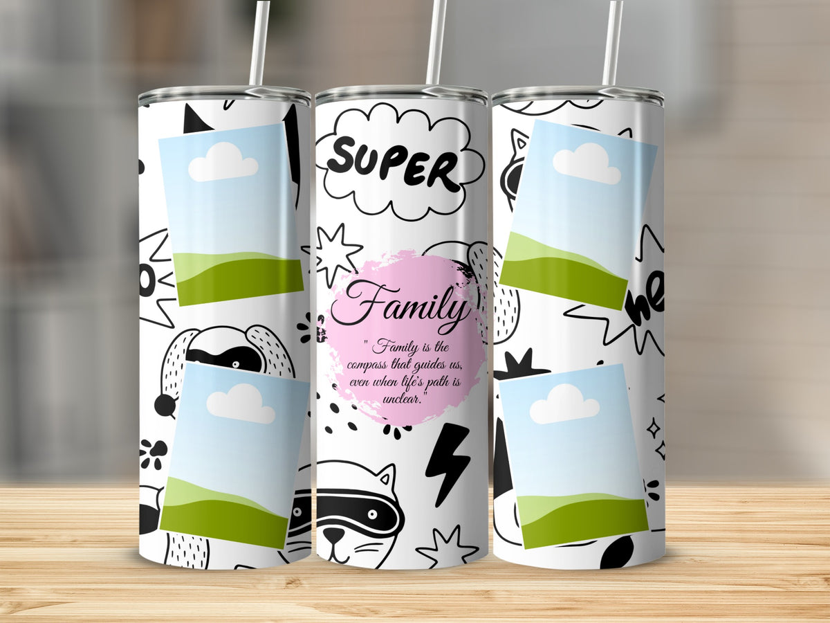Tumbler with "Super Family" and quote, featuring cartoon designs and photo placeholders.