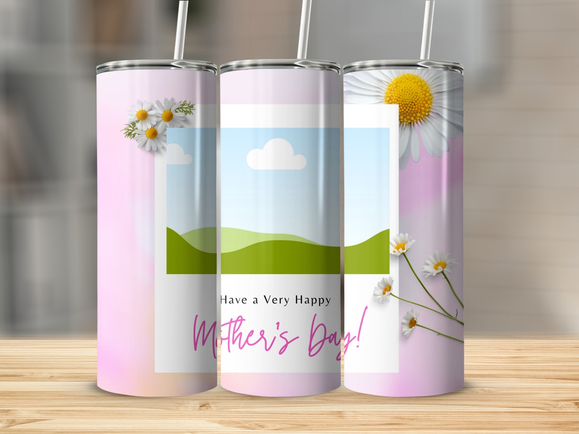 Pink tumblers with daisy designs and "Have a Very Happy Mother's Day!" text.
