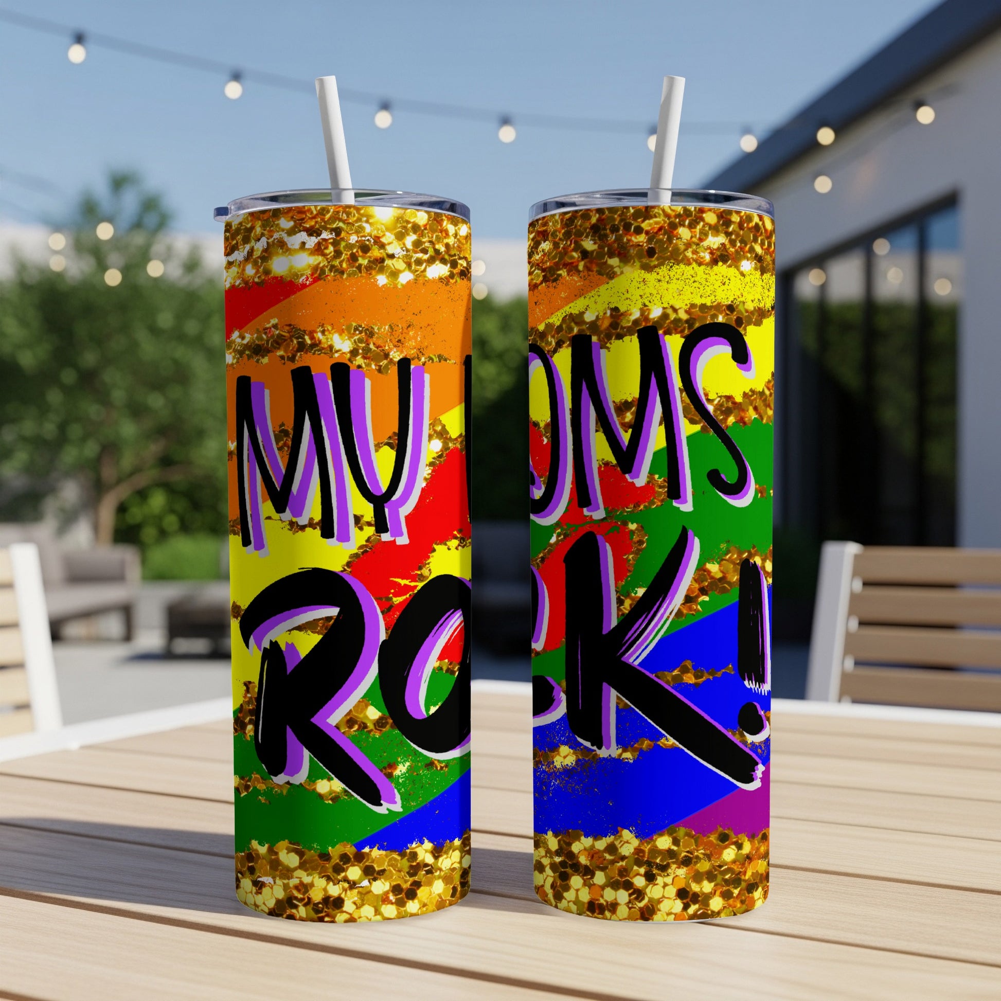 Two tumblers with rainbow glitter and "MY MOM'S ROCK!" text.