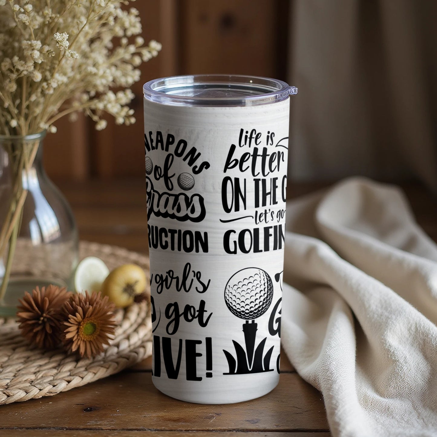 Life is Better on the Golf Course Beverage Tumbler