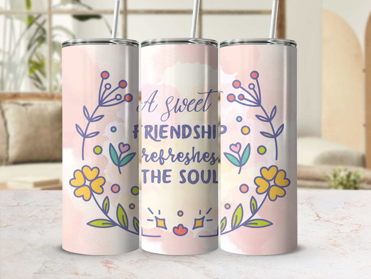 A Sweet Friendship Refreshes the Soul Tumbler Cup