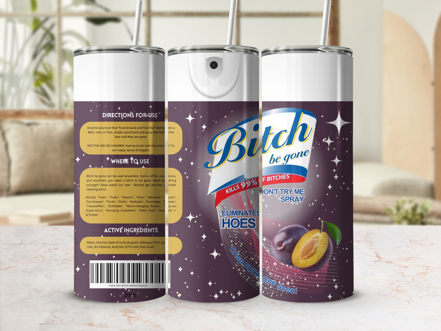 Bitch Be Gone Eliminates Hoes Don't Try Me Spray