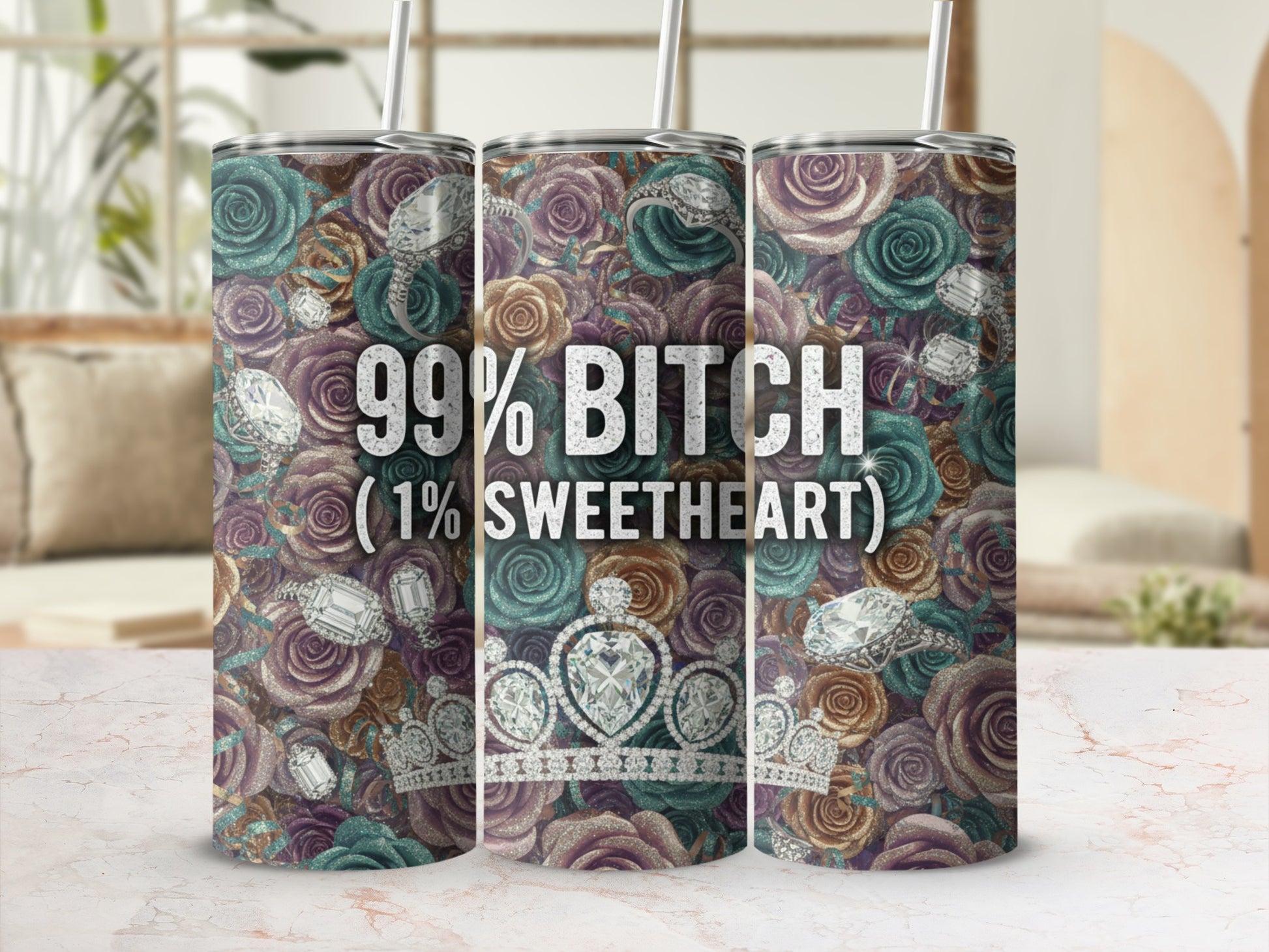 99% Bitch 1% Sweetheart Floral Diamond Tumbler