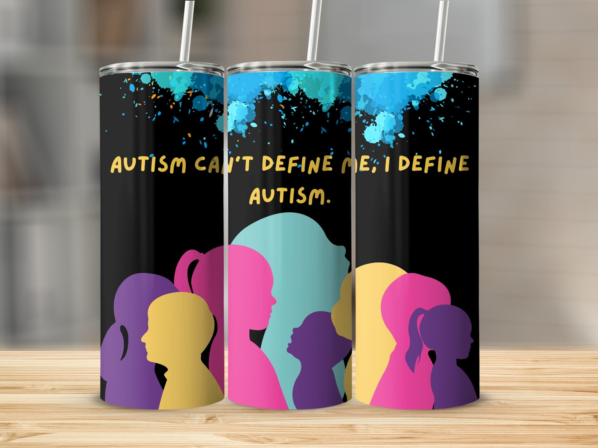 Autism Can't Define Me I Define Autism tumbler