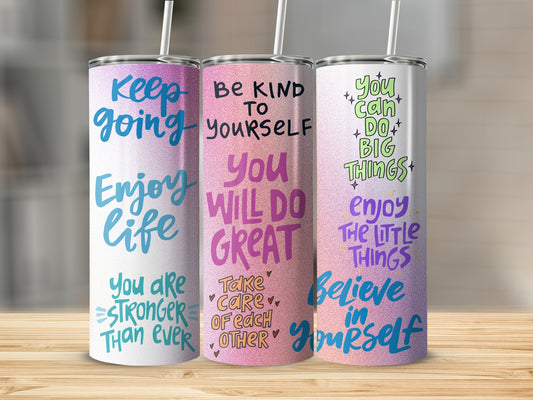 Inspirational Motivational Quotes Tumblers